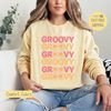GROOVY Graphic Tee, Floral Groovy Shirt, Throwback Tshirt, Retro Daisy Sweatshirt, Vintage T-shirt, Comfort Colors, Trending Now, Popular.jpg
