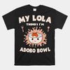 adobo-bowl-chicken-lola-cuisine-philippine-flag-grandma-shirt.jpg