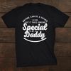 anyone-can-be-a-father-but-someone-special-is-daddy-shirt_0.jpg