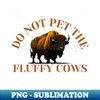 GG-23098_Do Not Pet The Fluffy Cows 1840.jpg