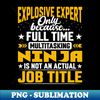 JS-17388_Funny Explosive Specialist - Explosive Expert Job Title 4234.jpg