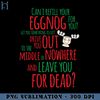 HMU181223514-Can I Refill Your Eggnog PNG Download, Xmas PNG.jpg