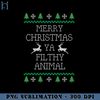 HMU1812231019-Merry Christmas Ya Filthy Animal Essential PNG Download, Xmas PNG.jpg