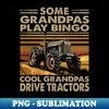 LM-73631_Some Grandpas Play Bingo Cool Granpas Drive Tractors Farmers Folklore 2002.jpg