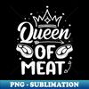 YA-36876_Queen of Meat - Funny Meat Cutter Womens Butcher 5293.jpg
