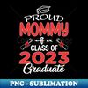 OZ-10848_class of 2023 - proud Mommy of a class of 2023 4077.jpg