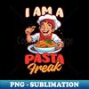 LM-60940_Pasta Lover Shirt  Im A Pasta Freak 8312.jpg