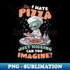 MC-62371_Pizza Alien Shirt  Hate Pizza Just Kidding 7189.jpg