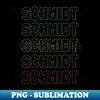 Schmidt Name Pattern - Decorative Sublimation PNG File