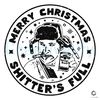 Merry Xmas Shitters Full SVG Christmas Vibes Graphic File.jpg