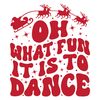 Oh What Fun It Is To Dance SVG Merry Xmas File.jpg