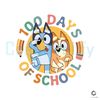 Retro Bluey Bingo SVG 100 Days Of School File Design.jpg