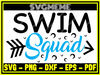 Swimming Swim Squad SVG PNG DXF EPS PDF Clipart For Cricut - Swimming Quotes SVG Digital Art Files For Cricut.jpg