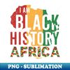 BF-5379_I Am Black History Month AFRICA Blackish 8169.jpg