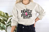 In In This Family No One Fights Alone Shirt, Cancer Awareness, Cancer Family Support, Pink Ribbon Shirt, Cancer Fighter, Pink Day Sweatshirt.jpg