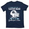 TeeShirtPalace  Goalkeeper Mom Soccer Goalie Mama Mothers Day Wo T-Shirt.jpg