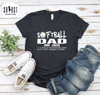 Softball Dad Shirt, Sports Dad Shirt, Fathers Day Shirt, Fathers Day Gifts, Softball Mom Shirt, Softball Shirt, Softball Baseball Shirt.jpg