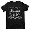 TeeShirtPalace  Vintage Mama Tried T-Shirt.jpg