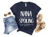 Grandmother Shirt, Mothers Day Shirt, Nana is My Name Spoiling is My Game Shirt, Baby Announcement, Grandma Birthday Shirt, Nana Shirt.jpg