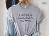 I Will Not Go Quietly Back To The 1950s Shirt,Abortion Shirt,Abortion Rights Tshirt,Pro Choice Shirt,Feminist Gift,Pro Abortion Tee.jpg