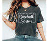 Baseball Season Shirt, Baseball Shirt, Baseball Lover Shirt, mom Shirt, baseball Shirts, Match Days T-Shirt, Baseball Fan Gift.jpg