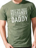 Daddy Shirt  Only The Best Husbands Get Promoted - Funny Shirts for Men - Fathers Day Gift - Men's Shirt - Husband Gift - Daddy Gift.jpg