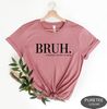 Bruh Formerly Known as Mom Sweatshirt, Cool Meme Shirt, Sarcastic Shirt Gift, Mom Bruh, Funny Informative Crewneck, Preppy Aesthetic Shirt.jpg