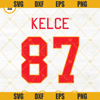 Kelce 87 SVG, Travis Kelce SVG, Kansas City Chiefs SVG PNG DXF EPS Files.jpg
