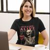 Staying Alive Coffee Lovers Funny Skeleton T-Shirt, Funny Skull Shirt, Skeleton Lovers Gift, Coffee Addict Tee, Funny Coffee T-Shirt Gift.jpg