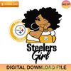 Pittsburgh Steelers Girl Svg Cricut Digital Download - Gossfi.com.jpg