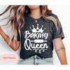 Baking Shirt Cookie Baker Baking Gift Christmas Baking Gift Funny Baker Shirt Cookie Shirt Baking Lover Baker Baking T-Shirt 2.jpg