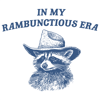 In My Rambunctious Era Funny Raccoon SVG.png