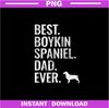 Best-Boykin-Spaniel-Dad-Ever--Cool-Dog-Owner-Gift-PNG-Download.jpg