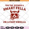 Are You A Smart Fella Or Fart Smella Retro Cartoon.jpg