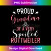 Proud Grandma of a very spoiled Rottweiler Grandma - Sophisticated PNG Sublimation File - Tailor-Made for Sublimation Craftsmanship