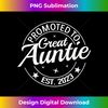 Promoted To Great Auntie 2023 Soon To Be Aunt Pregnancy 1 - Instant PNG Sublimation Download