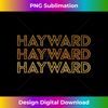 Hayward, WI - Local Hayward Souvenir Gift - Premium PNG Sublimation File