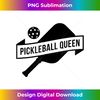 Pickleball Queen Funny Women Pickleball Graphic - Stylish Sublimation Digital Download