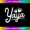 s Yaya s from Grandchildren Yaya for Grandma Cute Yaya  2 - Elegant Sublimation PNG Download