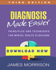 Diagnosis Made Easier Principles and Techniques for Mental Health Clinicians 3th Ed.jpg