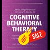 The Comprehensive Clinician's Guide to Cognitive Behavioral Therapy.jpg