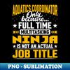 AI-2839_Aquatics Coordinator Job Title - Funny Aquatics Advisor 9369.jpg