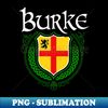 Burke Family Irish Coat of Arms Clan Crest - Exclusive PNG Sublimation Download - Add a Festive Touch to Every Day