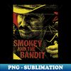 Smokey and The Bandit - Fresh Design - Digital Sublimation Download File