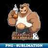 Bear hugs and beer jugs  Gay Bear - Sublimation-Ready PNG File