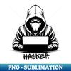 hacker - Trendy Sublimation Digital Download