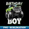 Birthday Boy Monster Truck Birthday Party For Boys Kids - Professional Sublimation Digital Download