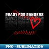 READY FOR RANGERS TEXAS BASEBALL - Sublimation-Ready PNG File