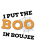 I put the BOO in boujee Tote Bag.png