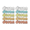 Duran Duran Duran Duran ___ Retro Faded-Style Typography Design _by DankFutura_.png